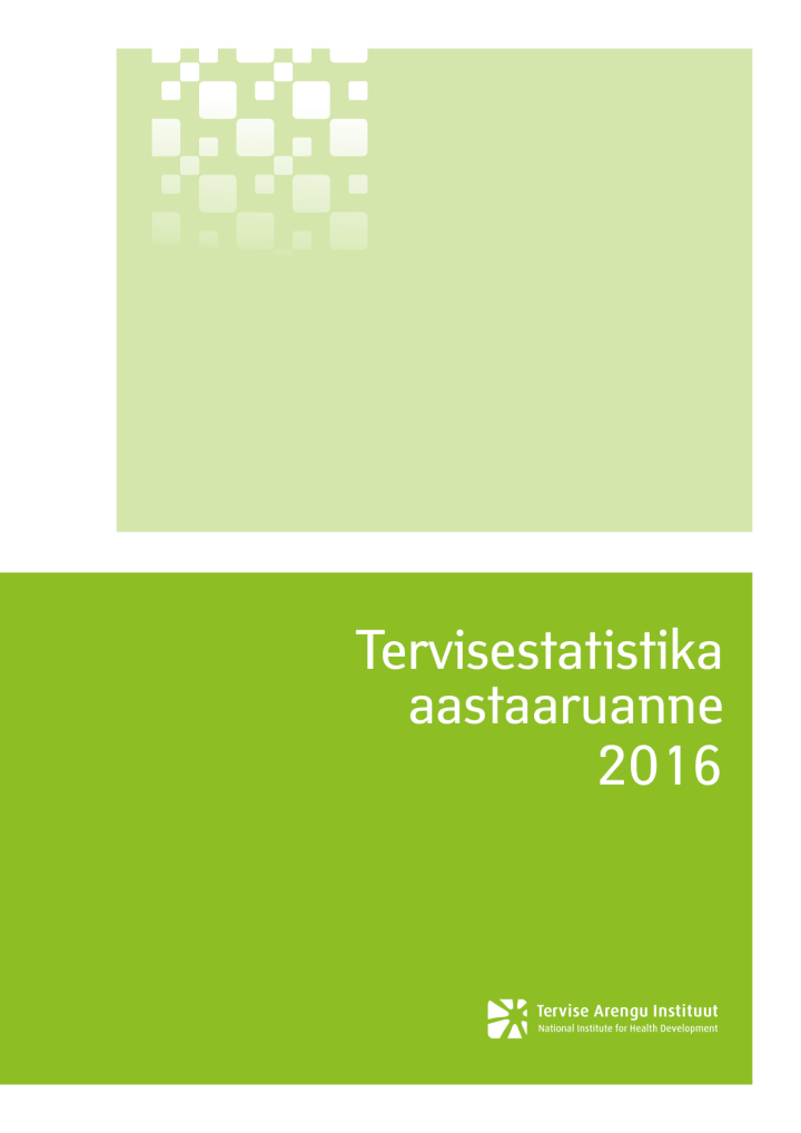 Tervisestatistika aastaaruanne 2016