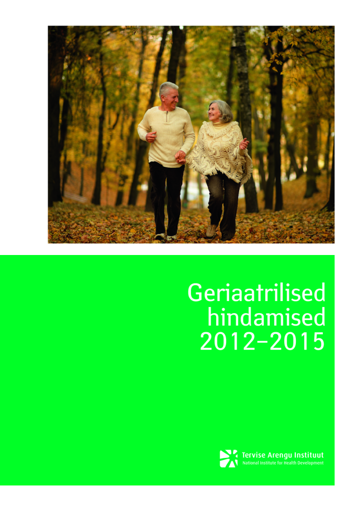 Geriaatrilised hindamised 2012–2015