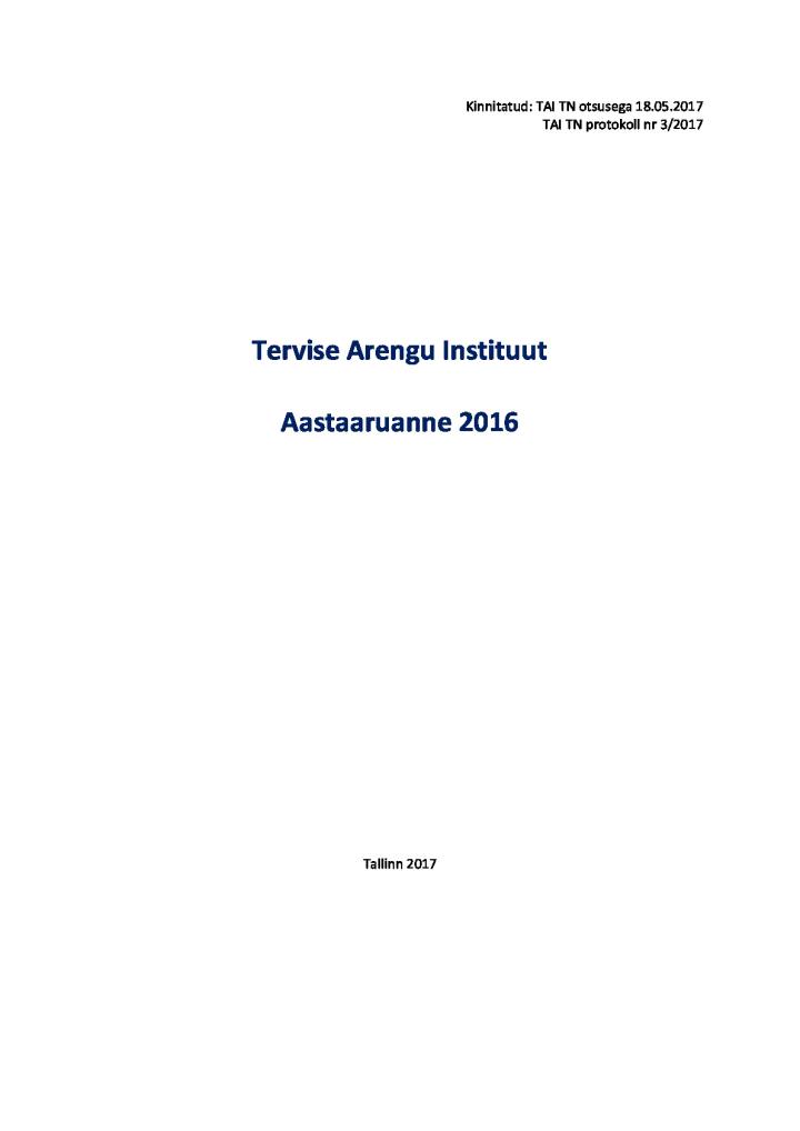 Tervise Arengu Instituudi aastaaruanne 2016