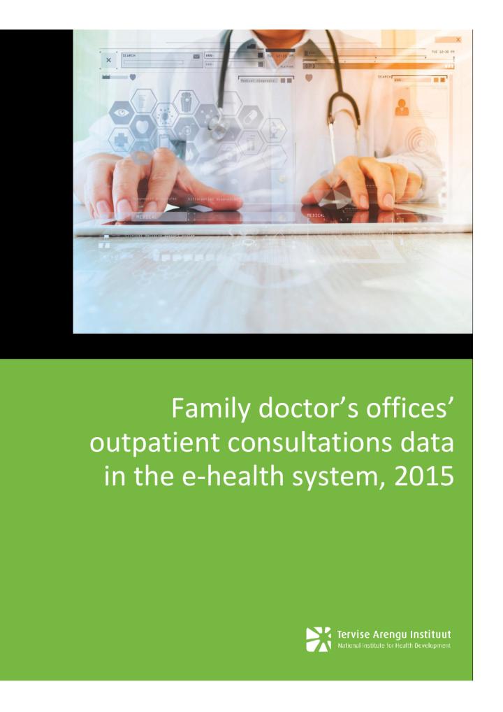 Family doctor’s offices’ outpatient consultations data in the e-health system, 2015