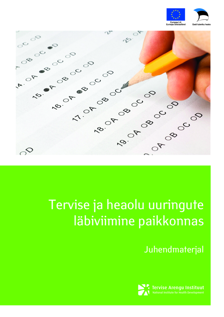 Tervise ja heaolu uuringute läbiviimine paikkonnas