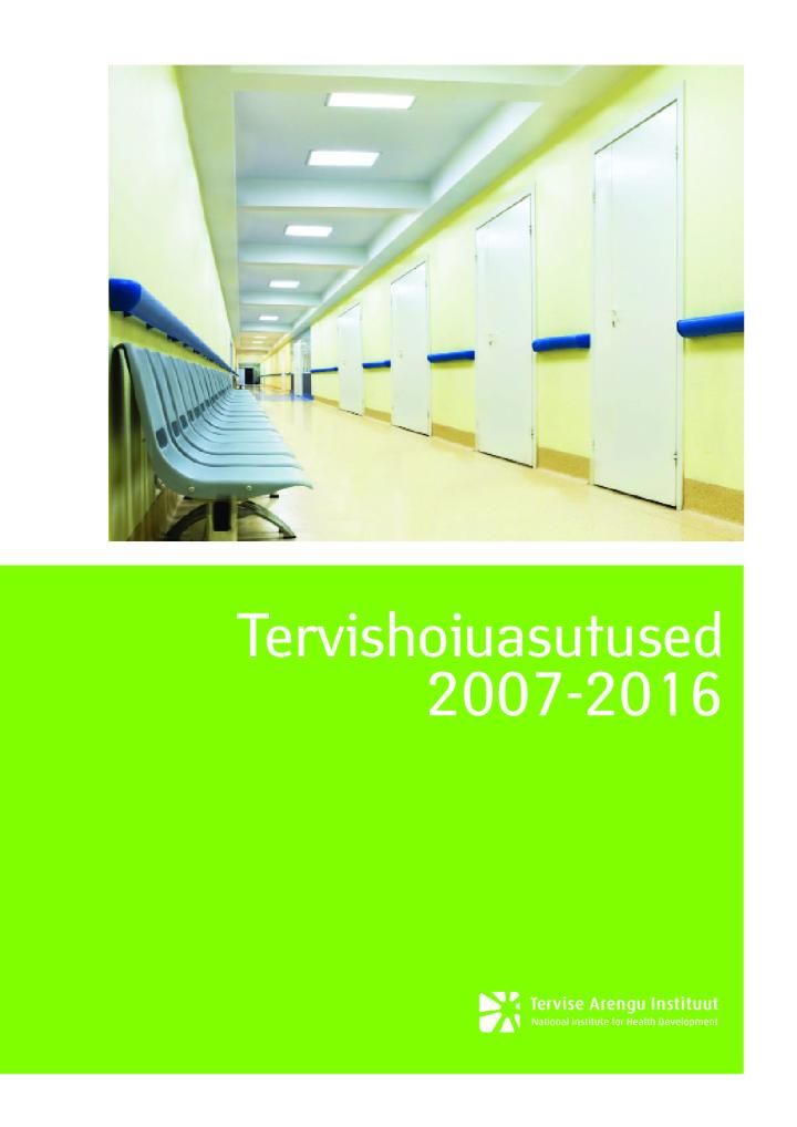 Tervishoiuasutused 2007–2016