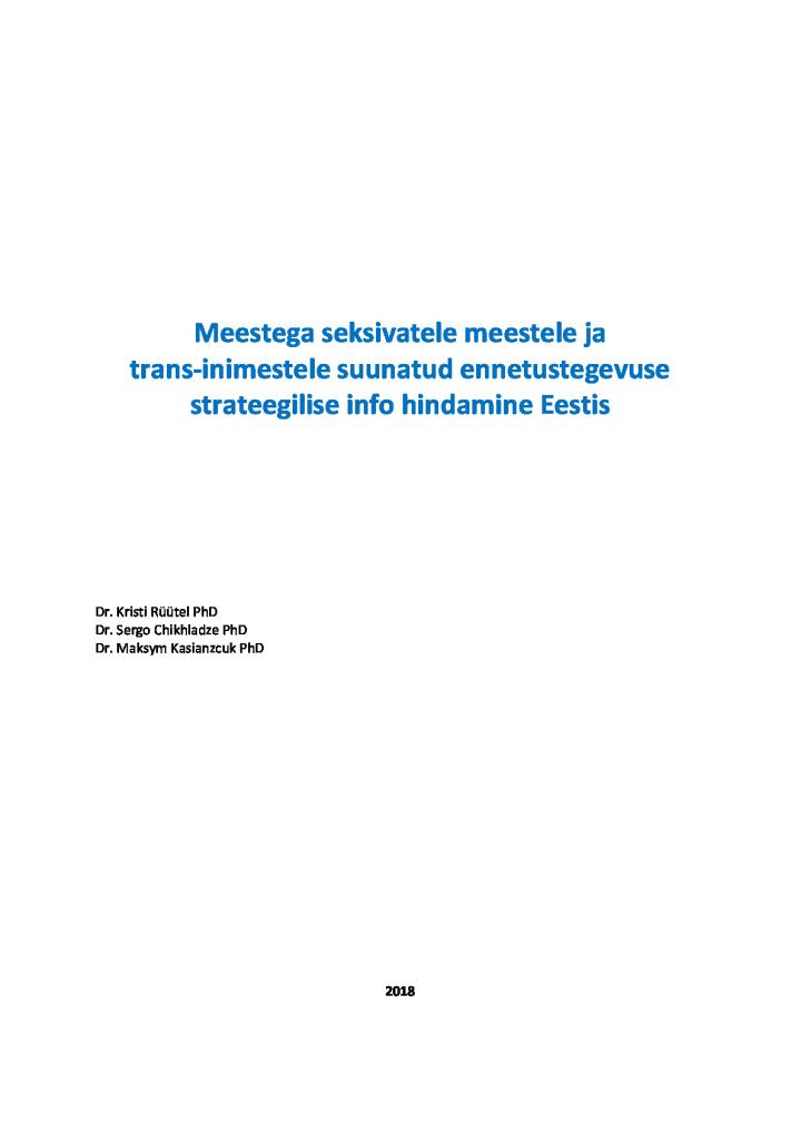 Meestega seksivatele meestele ja trans-inimestele suunatud ennetustegevuse strateegilise info hindamine Eestis