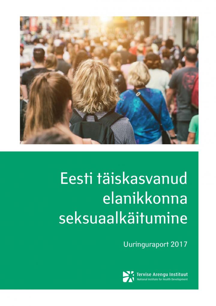 153501440828_Eesti_täiskasvanud_elanikkonna_seksuaalkäitumine_2017