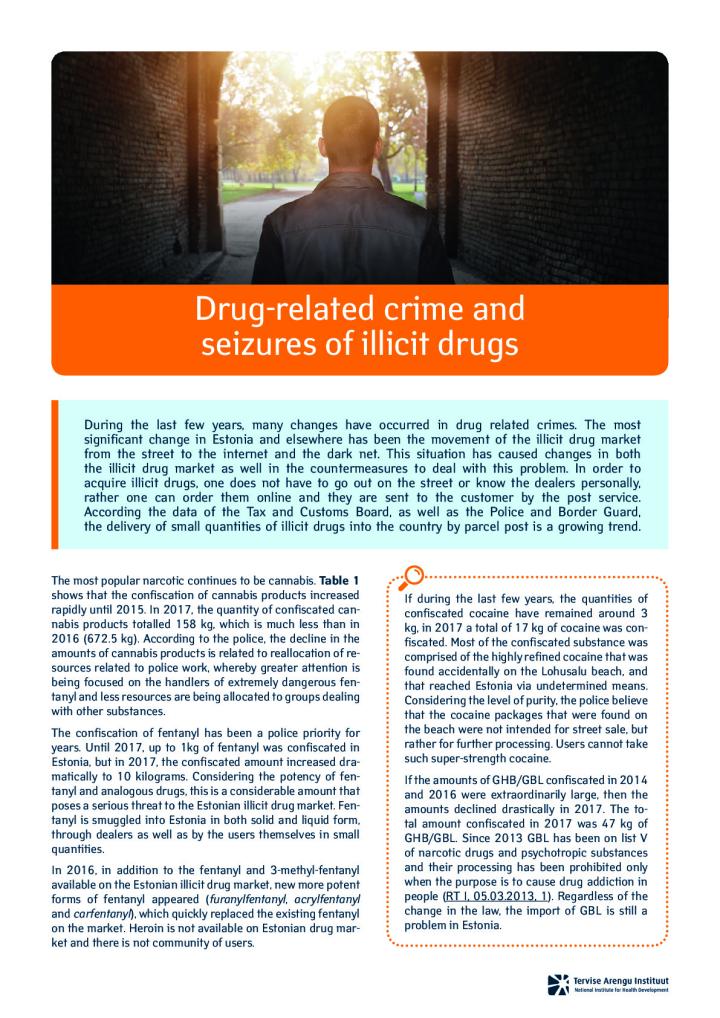 Drug-related crime and seizures of illicit drugs