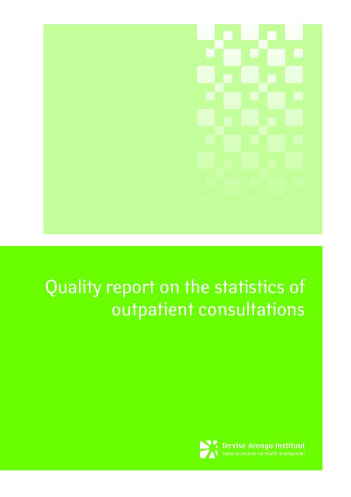 Quality report on the statistics of outpatient consultations