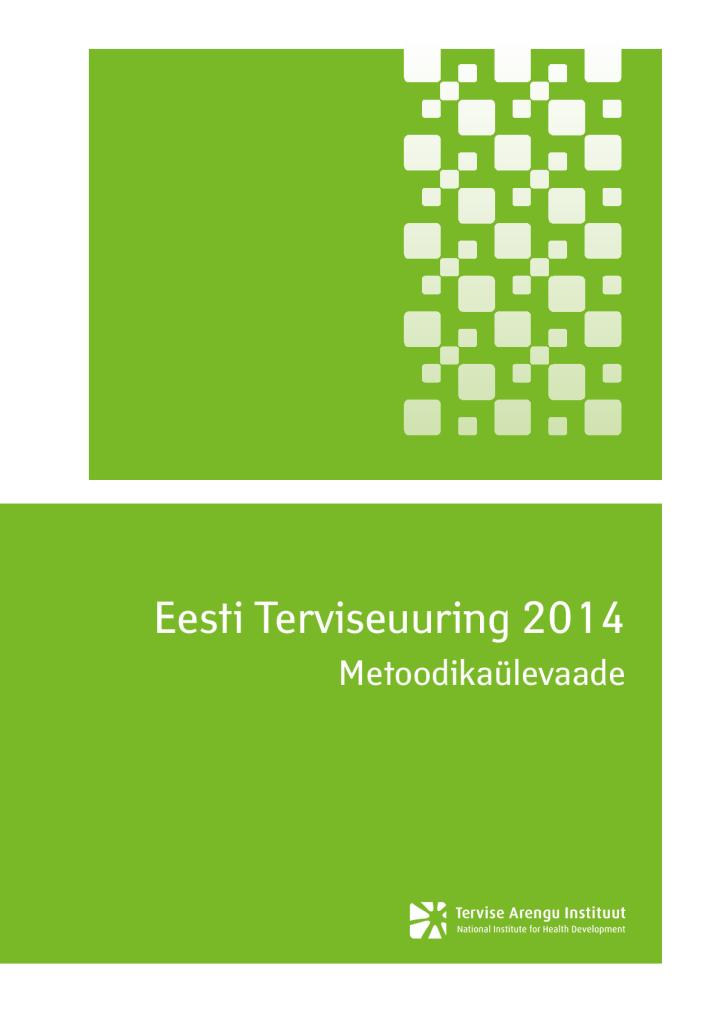 Eesti Terviseuuring 2014. Metoodikaülevaade