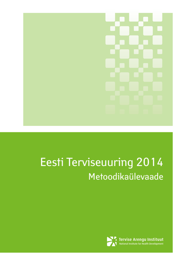 Eesti Terviseuuring 2014. Metoodikaülevaade