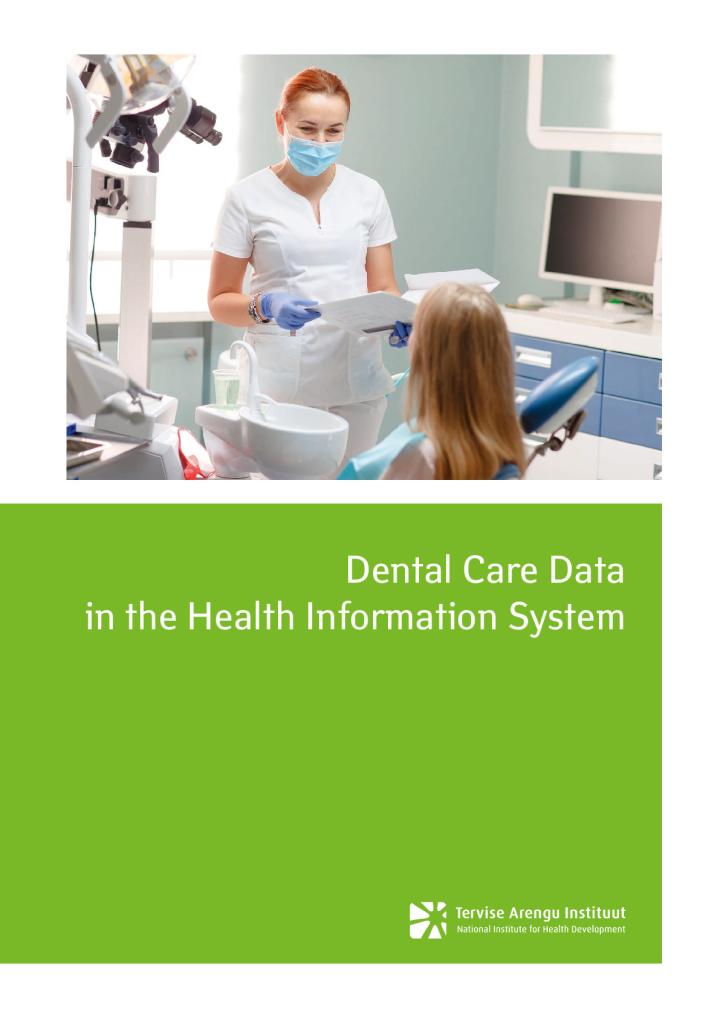 Dental Care Data in the Health Information System
