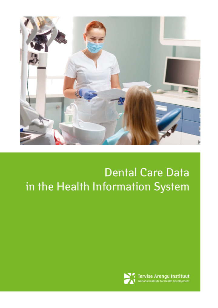 Dental Care Data in the Health Information System