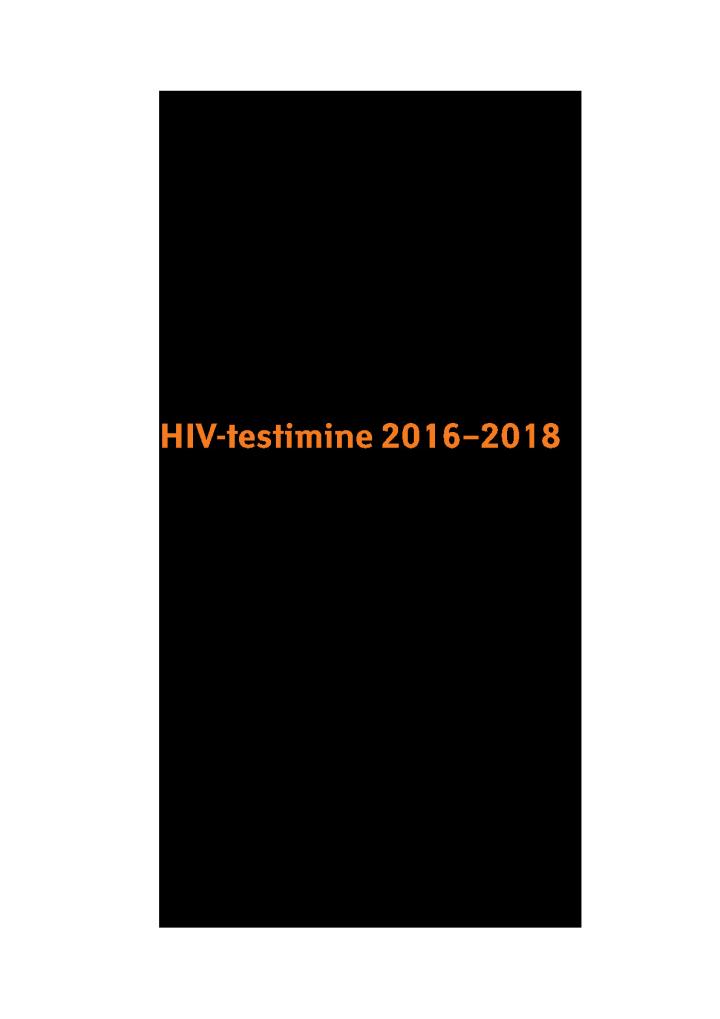 HIV-testimine 2016–2018. Eesti Haigekassa andmete analüüs