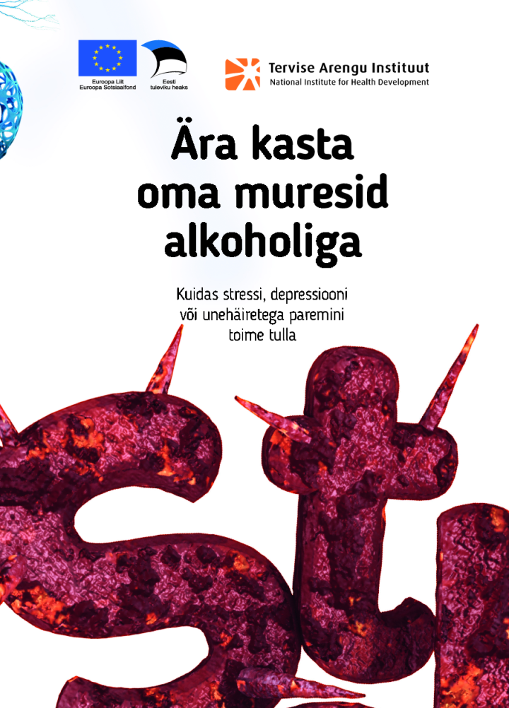 Ära kasta oma muresid alkoholiga