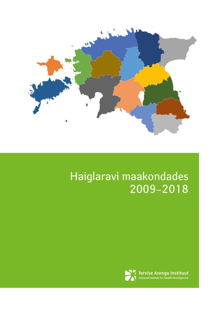 Haiglaravi maakondades 2009–2018