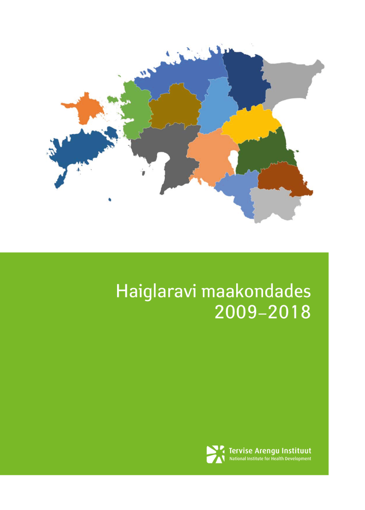 Haiglaravi maakondades 2009–2018