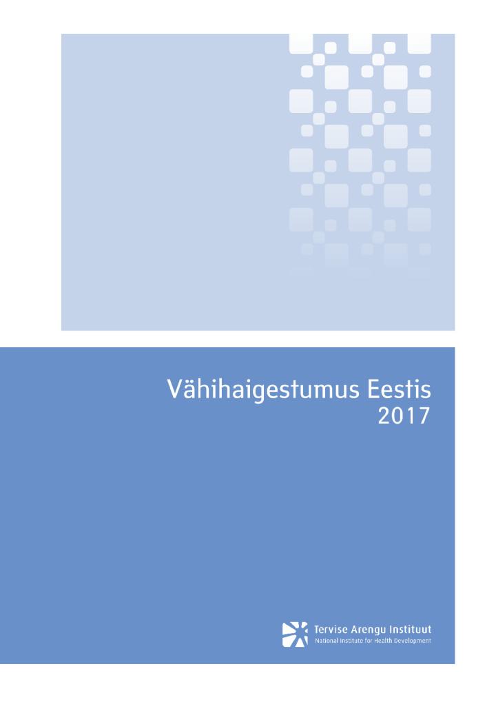 Vähihaigestumus Eestis 2017