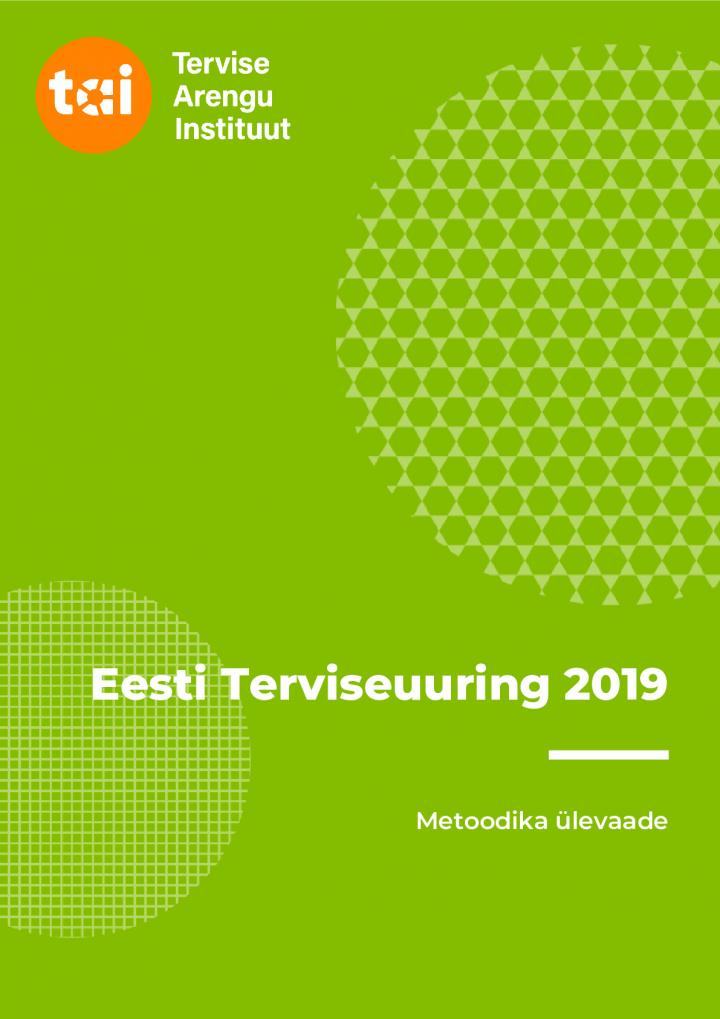 Eesti_Terviseuuring2019_Metoodika_ylevaade