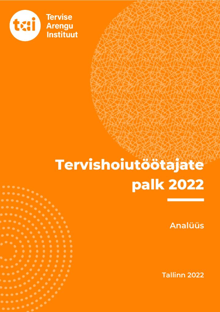 Tervishoiutootajate_palk_2022