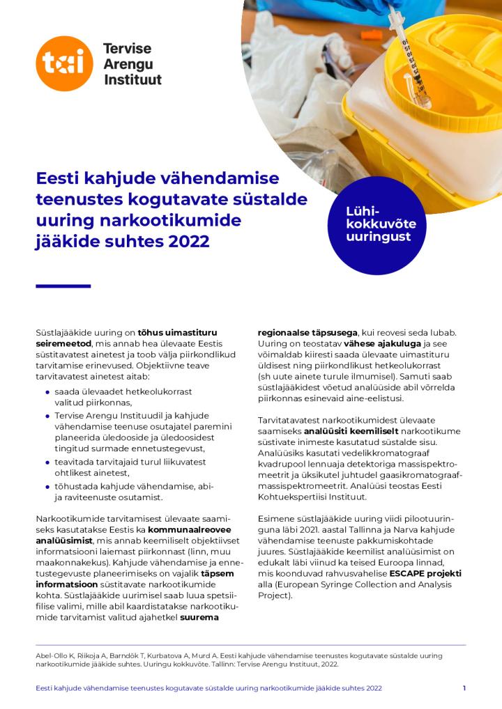 Eesti kahjude vähendamise teenustes kogutavate süstalde uuring narkootikumide jääkide suhtes 2022