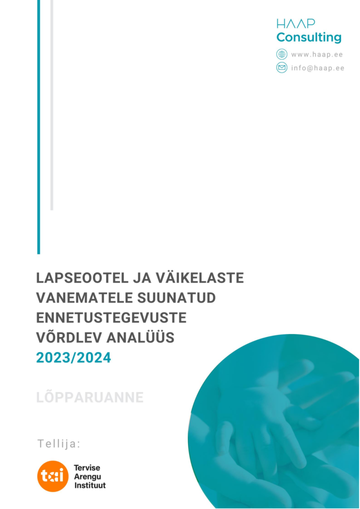 Lapseootel_ja_vaikelaste_vanematele_suunatud_ennetustegevuste_analuus_LOPPARUANNE_02-2024.pdf